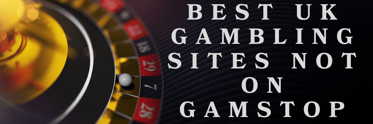 Discover Casino Sites Not on Gamstop for Unrestricted Gaming 921552721