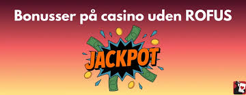 Spil Casino Uden Om Rofus En Guide til At Spille Sikkert Spil Casino Uden Om Rofus En Guide til At Spille Sikkert